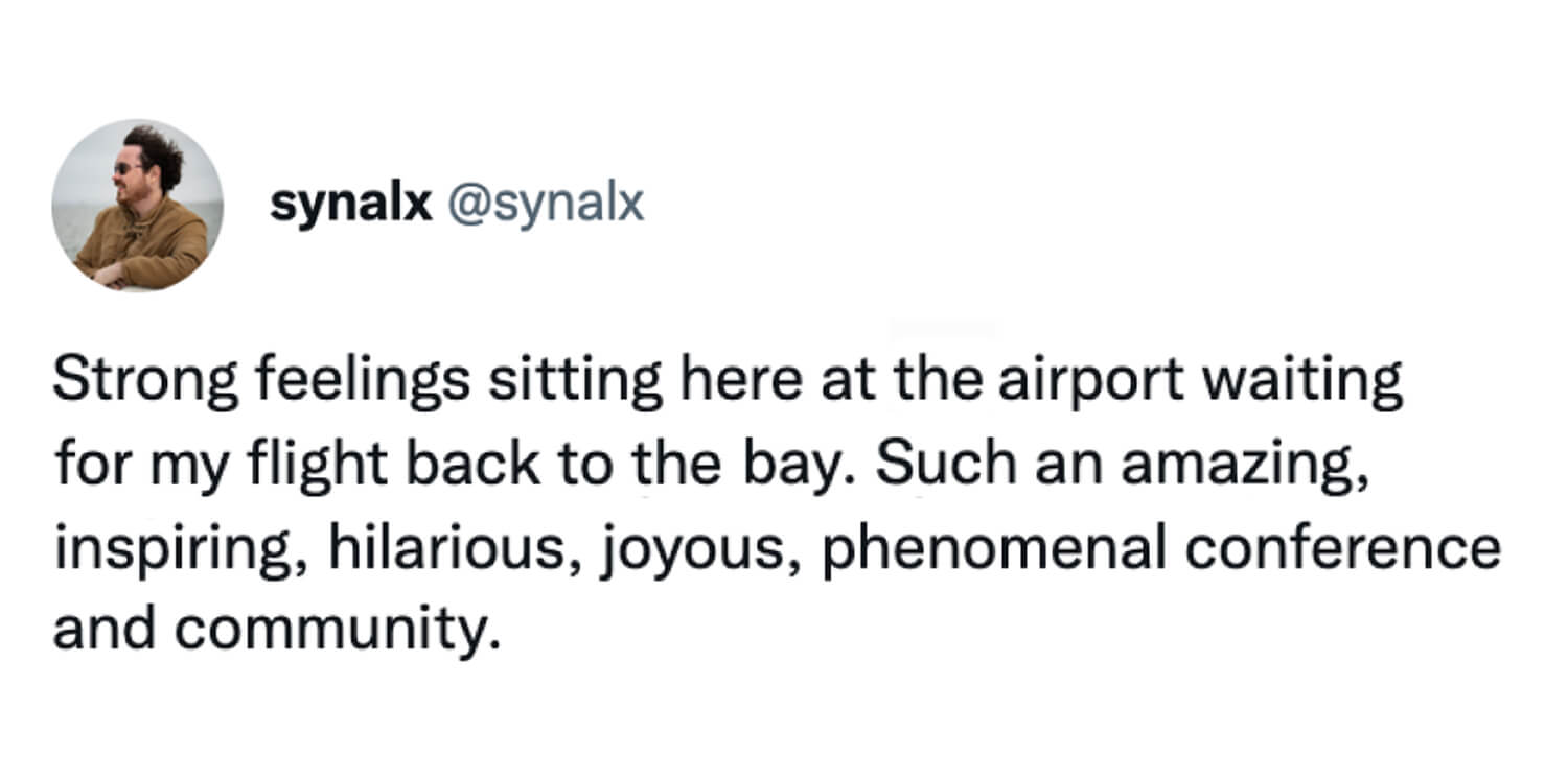 A tweet from @synalx expressing strong emotions at the airport after attending an inspiring AI developer conference and community event.